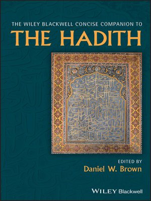 cover image of The Wiley Blackwell Concise Companion to the Hadith